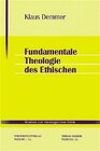 Buchcover Fundamentale Theologie des Ethischen