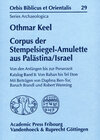 Buchcover Corpus der Stempelsiegel-Amulette aus Palästina/Israel