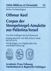 Buchcover Corpus der Stempelsiegel-Amulette aus Palästina/Israel