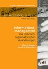 Buchcover Informationsmanagement bei technisch-organisatorischen Veränderungen