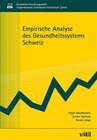 Buchcover Empirische Analyse des Gesundheitssystems Schweiz