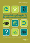 Buchcover Kommunikationsallrounder für die Mediengesellschaft Schweiz