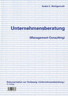 Buchcover Unternehmensberatung (Management Consulting)