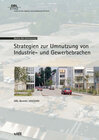 Buchcover Strategien zur Umnutzung von Industrie- und Gewerbebrachen