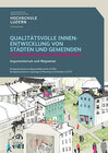 Buchcover Qualitätsvolle Innenentwicklung von Städten und Gemeinden durch Dialog und Kooperation