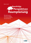 Buchcover Geschichte und Perspektiven der schweizerischen Raumplanung