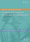 Buchcover Gelehrte Lebenswelten im 15. und 16. Jahrhundert