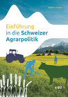 Buchcover Einführung in die Schweizer Agrarpolitik