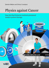 Buchcover Physics against cancer
