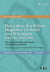 Buchcover Das Leben des Kölner Magisters Gerhard von Wieringen (1451 bis nach 1501)