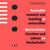 Buchcover Accessible research and teaching at universities / Barrierefreies Forschen und Lehren an Hochschulen
