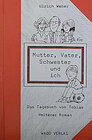 Buchcover Mutter, Vater, Schwester und ich