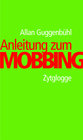 Buchcover Anleitung zum Mobbing