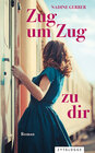 Buchcover Zug um Zug zu dir