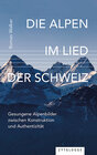 Buchcover Die Alpen im Lied der Schweiz
