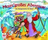 Buchcover Moses' grosses Abenteuer