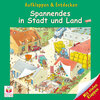 Buchcover Aufklappen und Entdecken: Spannendes in Stadt und Land