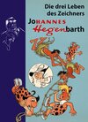 Buchcover Biografie Hannes Hegen. Drei Leben des Zeichners Johannes Hegenbarth