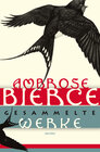 Buchcover Ambrose Bierce - Gesammelte Werke