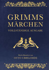 Buchcover Grimms Märchen - vollständig und illustriert.
