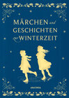 Buchcover Märchen und Geschichten zur Winterzeit (Iris®-LEINEN-Ausgabe)