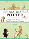 Buchcover Beatrix Potter - Sämtliche Geschichten von Peter Hase und seinen Freunden