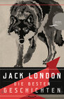 Buchcover Jack London - Die besten Geschichten / Nordland-Stories