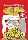Buchcover Meine ersten 270 Wörter auf Schweizerdeutsch