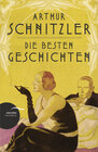 Buchcover Arthur Schnitzler - Die besten Geschichten