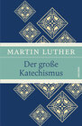 Buchcover Der große Katechismus (Luther, Leinen-Ausgabe mit Banderole)