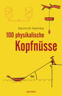 Buchcover 100 physikalische Kopfnüsse