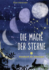 Buchcover Die Magie der Sterne (Altes Wissen und magische Kräfte)