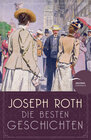 Buchcover Joseph Roth - Die besten Geschichten