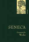 Buchcover Seneca, Gesammelte Werke