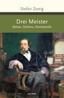 Buchcover Drei Meister. Balzac, Dickens, Dostojewski