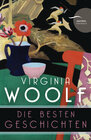 Buchcover Virginia Woolf, Die besten Geschichten