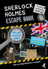 Buchcover Sherlock Holmes Escape Book. Spielend Englisch lernen – für Fortgeschrittene Sprachniveau B1–B2