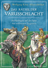 Buchcover Das Rätsel der Varusschlacht. Archäologen auf der Spur der verlorenen Legionen