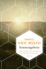 Buchcover Franz von Assisi, Sonnengebete. Gebete, Lieder und Weisungen des Heiligen Franziskus