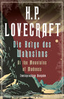 Buchcover H.P. Lovecraft, Die Berge des Wahnsinns / At the Mountains of Madness. Zweisprachige Ausgabe