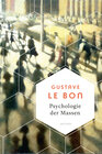 Buchcover Psychologie der Massen. Das Grundlagenwerk vom Begründer der Massenpsychologie