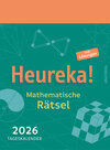 Buchcover Heureka! Mathematische Rätsel 2026: Tageskalender mit Lösungen