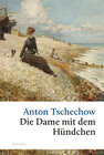 Buchcover Die Dame mit dem Hündchen und andere Liebesgeschichten