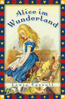 Buchcover Lewis Carroll, Alice im Wunderland (Vollständige Ausgabe)