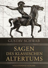 Buchcover Sagen des klassischen Altertums - Vollständige Ausgabe