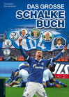 Buchcover Das große Schalke-Buch