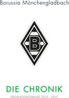 Borussia Mönchengladbach: Die Chronik width=