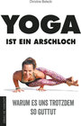 Buchcover Yoga ist ein Arschloch