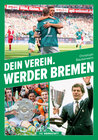 Buchcover Dein Verein. Werder Bremen