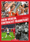 Buchcover Dein Verein. Eintracht Frankfurt